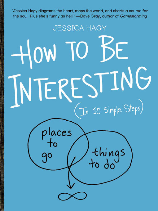Title details for How to Be Interesting by Jessica Hagy - Wait list